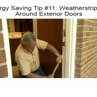 Energy Saving TIp #11 - weatherstripping around exterior doors